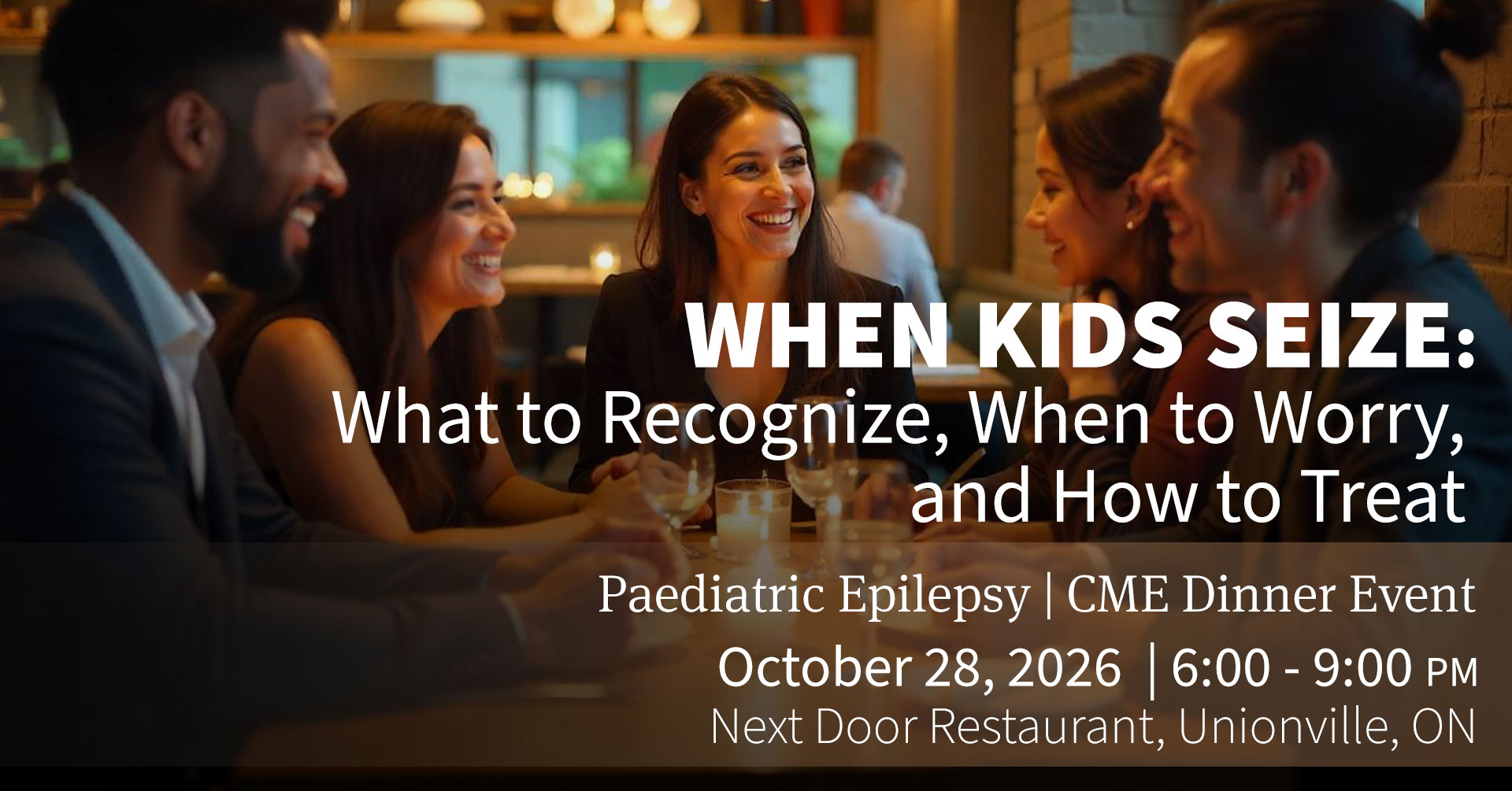 When Kids Seize, banner for CME Dinner Event in Markham, Ontario on October 28, 2026